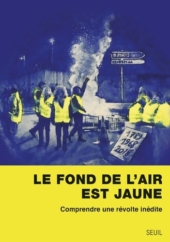 Livrenpoche : Le fond de l'air est jaune - Collectif - Livre