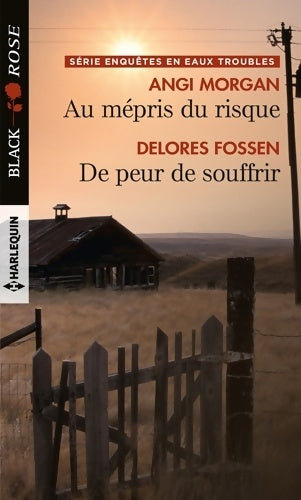 Livrenpoche : Au mépris du risque / De peur de souffrir - Angi Morgan - Livre