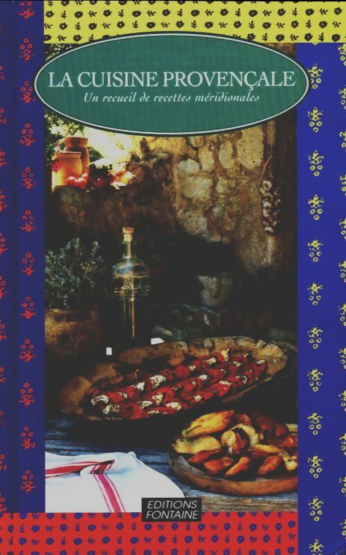 Livrenpoche : La cuisine provençale - Collectif - Livre