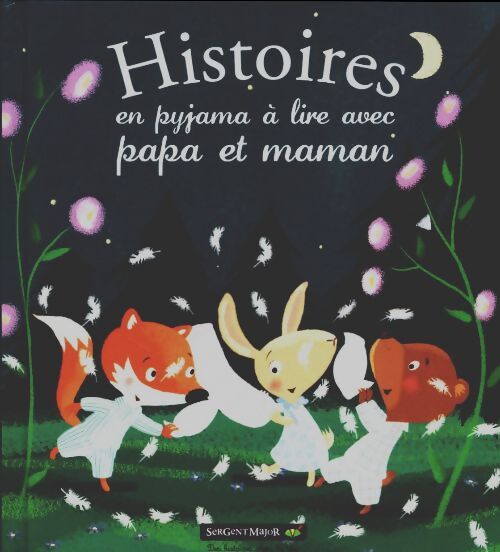 Livrenpoche : Histoires en pyjama à lire avec papa et maman - Charlotte Grossetête - Livre