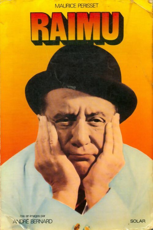Livrenpoche : Raimu - Maurice Périsset - Livre