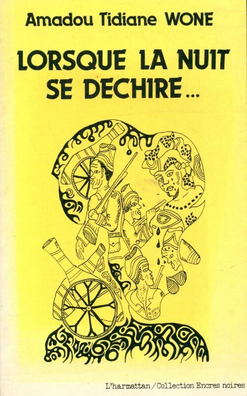 Livrenpoche : Lorsque la nuit se déchire - Amadou Tidiane Wone - Livre