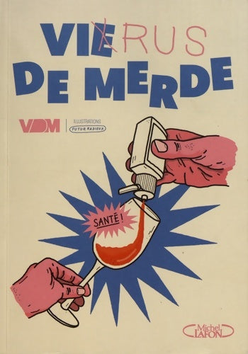 Livrenpoche : Virus de merde - Collectif - Livre