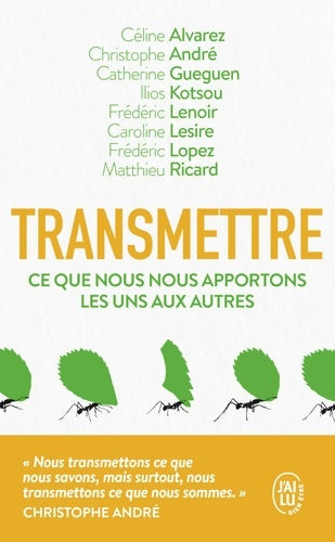Livrenpoche : Transmettre. Ce que nous nous apportons les uns les autres - Collectif - Livre