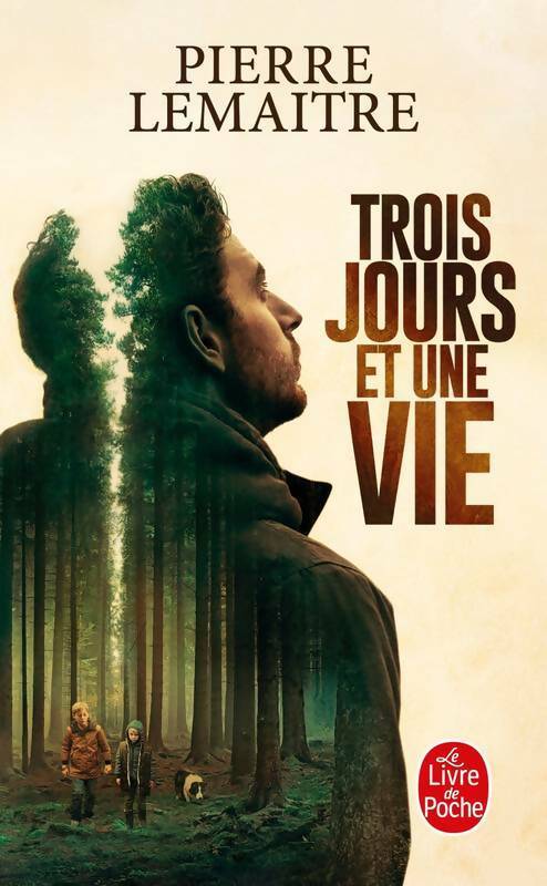 Livrenpoche : Trois jours et une vie - Pierre Lemaitre - Livre