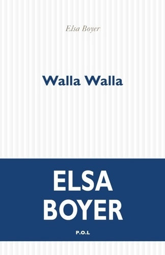 Livrenpoche : Walla walla - elsa Boyer - Livre