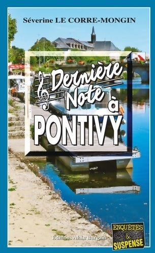 Livrenpoche : Dernière note à Pontivy - Séverine Le Corre-Mongin - Livre