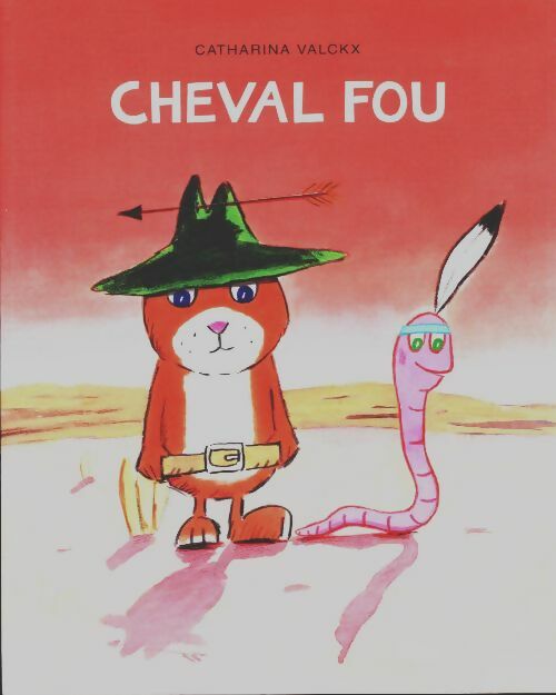 Livrenpoche : Cheval fou - Catharina Valckx - Livre