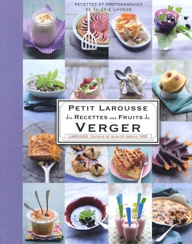 Livrenpoche : Petit Larousse des recettes aux fruits du verger - Valérie Lhomme - Livre