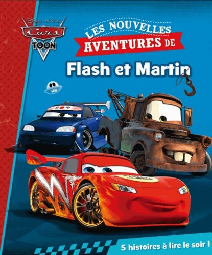 Les nouvelles aventures de Flash et Martin - Walt Disney - Livre