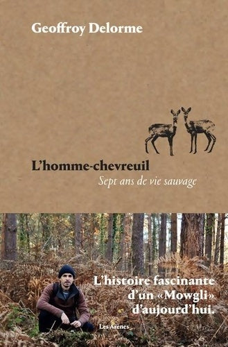 Livrenpoche : L'homme-chevreuil - Geoffroy Delorme - Livre