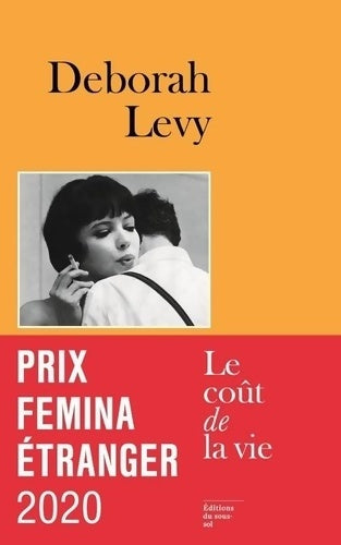 Livrenpoche : Le coût de la vie - prix femina etranger 2020 - Deborah Levy - Livre