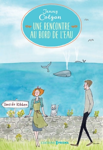 Livrenpoche : Une rencontre au bord de l'eau - Jenny Colgan - Livre