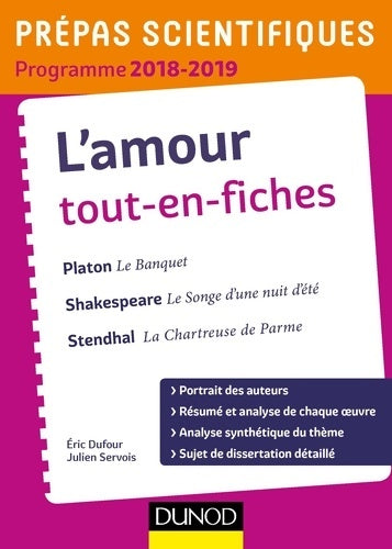 Livrenpoche : L'amour tout-en-fiches - prépas scientifiques 2018-2019 (2018-2019) - Eric Dufour - Livre