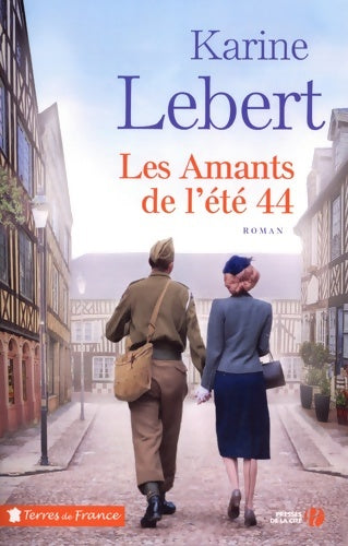 Livrenpoche : Les amants de l'été 44 - Karine Lebert - Livre