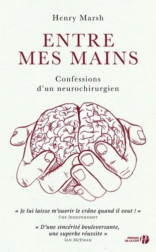 Entre mes mains - Henry Marsh - Livre