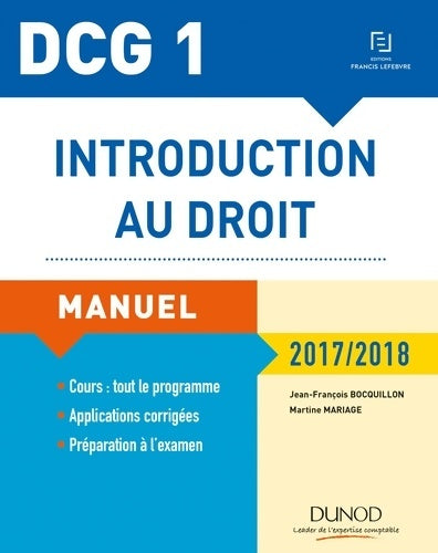 Livrenpoche : DCG 1 - introduction au droit 2017/2018 - 11e éd. - manuel : Manuel (2017-2018) - Jean-François Bocquillon - Livre
