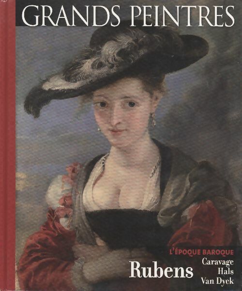 Livrenpoche : Rubens : l'époque baroque - Pierre Paul Rubens - Livre