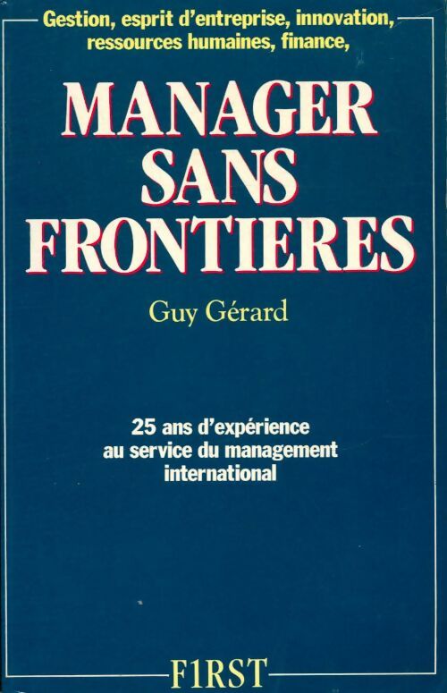Livrenpoche : Manager sans frontières - Guy Gérard - Livre