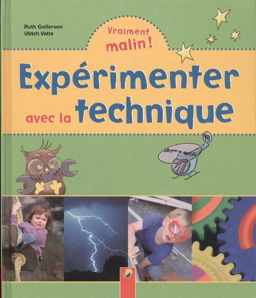 Livrenpoche : Expérimenter avec la technique - Ruth Gellersen - Livre