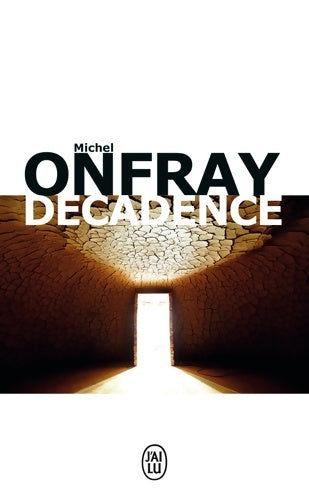 Livrenpoche : Décadence - Michel Onfray - Livre
