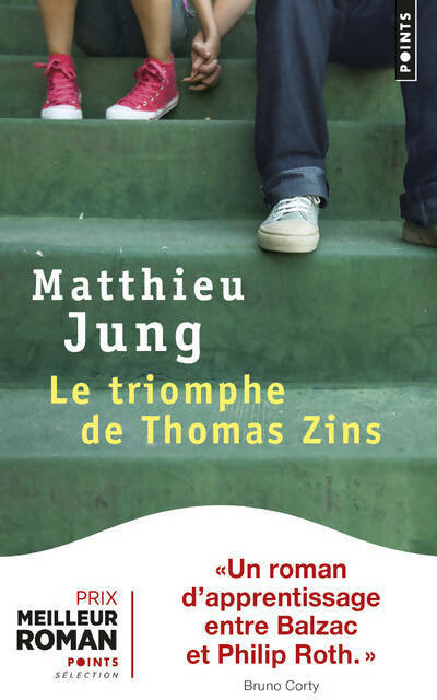 Le triomphe de Thomas Zins - Matthieu Jung - Livre