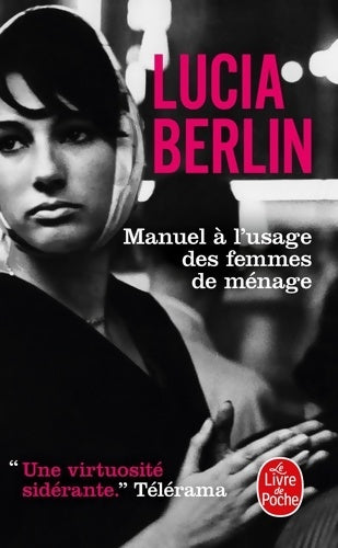 Livrenpoche : Manuel à l'usage des femmes de ménage - Lucia Berlin - Livre