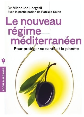 Livrenpoche : Le nouveau regime méditerranéen - Michel De Lorgeril - Livre