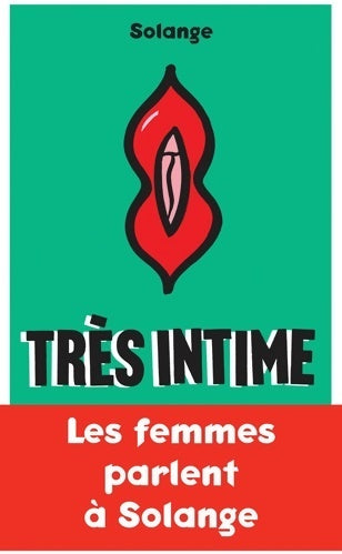 Très intime - Solange - Livre