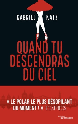 Livrenpoche : Quand tu descendras du ciel - Gabriel Katz - Livre