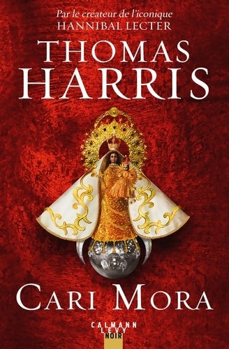 Livrenpoche : Cari mora - Thomas Harris - Livre