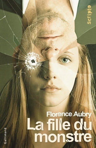 Livrenpoche : La fille du monstre - Florence Aubry - Livre