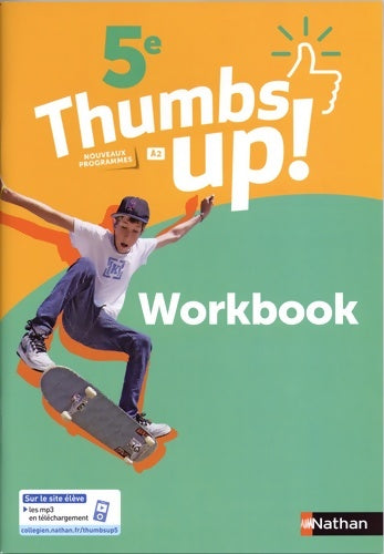 Livrenpoche : Thumbs up ! anglais 5e - workbook - Collectif - Livre