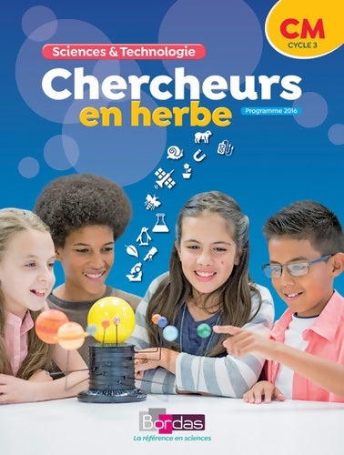 Livrenpoche : Chercheurs en herbe - sciences & technologie CM - Collectif - Livre