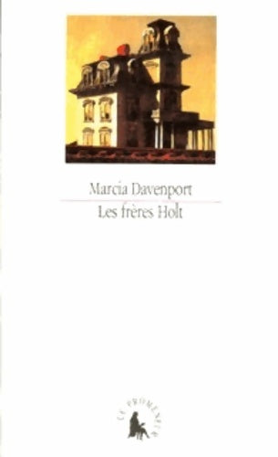 Livrenpoche : Les frères Holt - Marcia Davenport - Livre