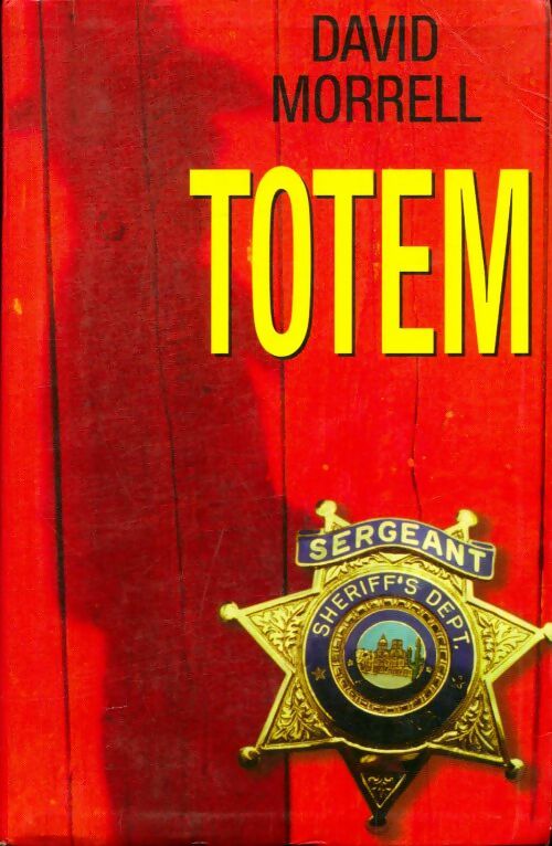 Livrenpoche : Totem - David Morrell - Livre