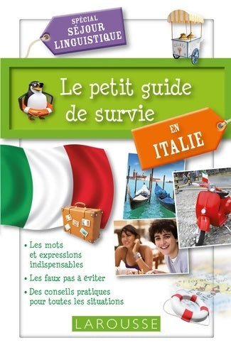 Le petit guide de survie en Italie - Collectif - Livre