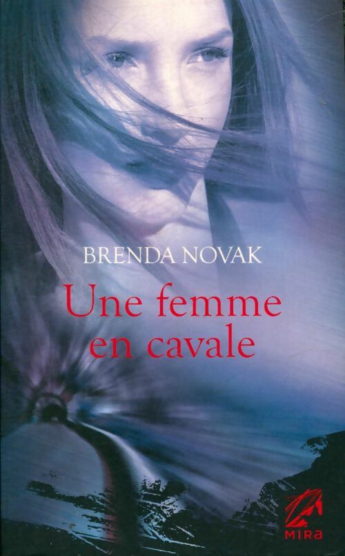 Livrenpoche : Une femme en cavale - Brenda Novak - Livre