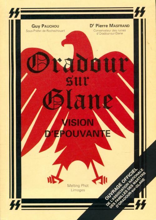 Livrenpoche : Oradour-sur-Glane - Pierre Guy; Masfrand - Livre