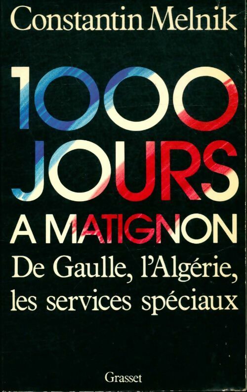 Livrenpoche : Mille jours à Matignon - Constantin Melnik - Livre