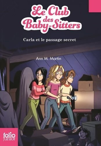 Livrenpoche : Le club des baby-sitters Tome IX : Carla et le passage secret - Ann Martin - Livre