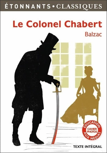 Livrenpoche : Le colonel Chabert - Honoré De Balzac - Livre