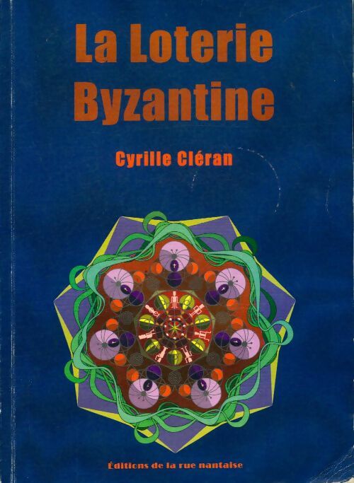 Livrenpoche : La loterie byzantine - Cyrille Cléran - Livre