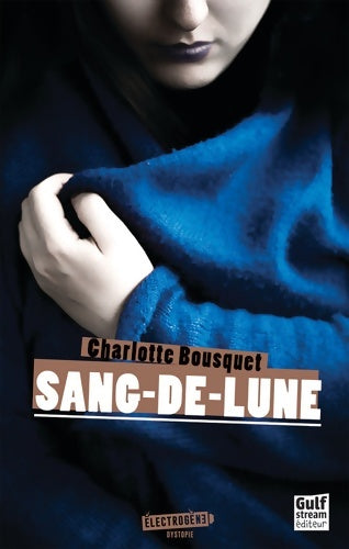 Livrenpoche : Sang-de-lune - Charlotte Bousquet - Livre
