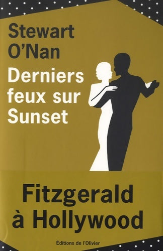 Livrenpoche : Derniers feux sur Sunset - Stewart O'Nan - Livre