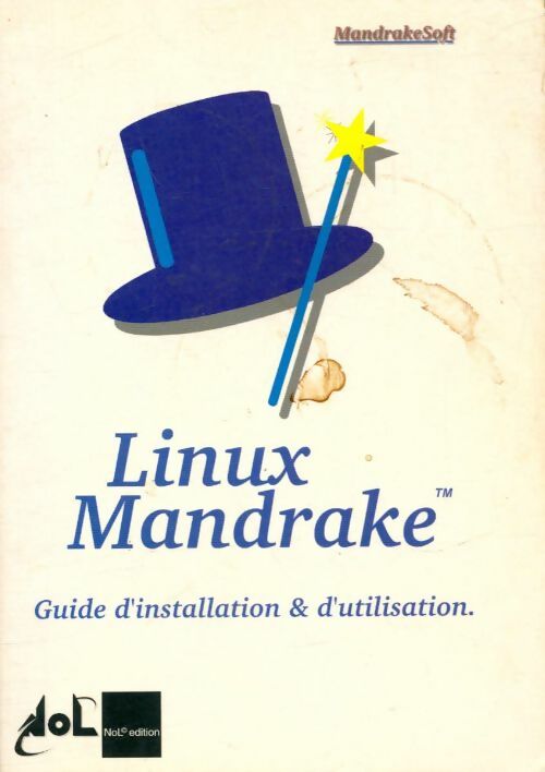 Livrenpoche : Linux Mandrake : Guide d'installation & d'utilisation - Collectif - Livre