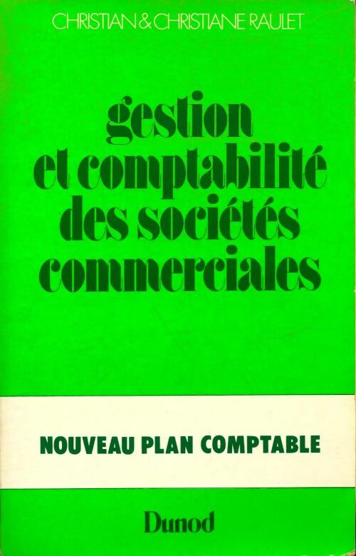 Livrenpoche : Gestion et comptabilité des sociétés commerciales - Christiane Christian; Raulet - Livre