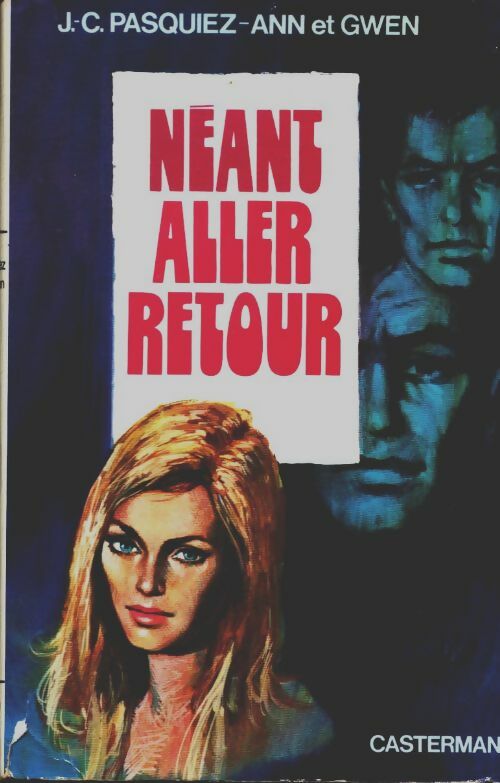 Livrenpoche : Néant aller retour - J.-C. Pasquiez - Livre