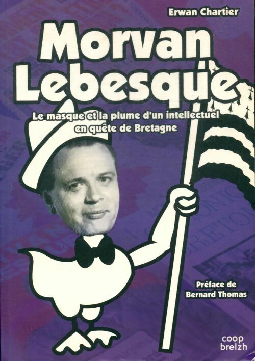 Livrenpoche : Morvan Lebesque - Erwan Chartier - Livre