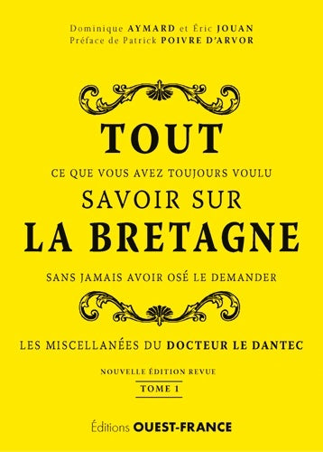 Livrenpoche : Tout savoir sur la Bretagne Tome I - Dominique Aymard - Livre